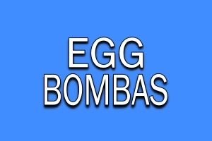 EGG BOMBAS